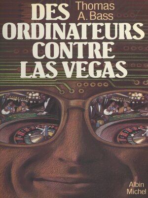 cover image of Des ordinateurs contre Las Vegas